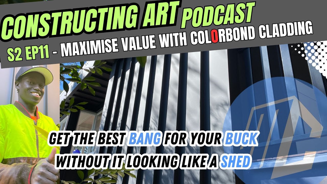 How to Maximise #COLORBONDsteel Cladding